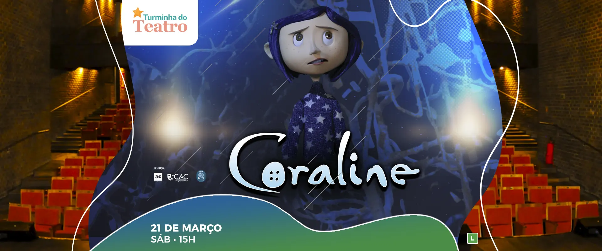 Turminha do Teatro - Coraline