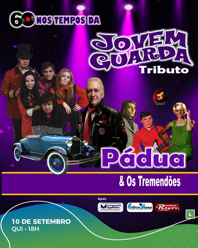 60 Nos Tempos da Jovem Guarda - Pádua e Os Tremenões