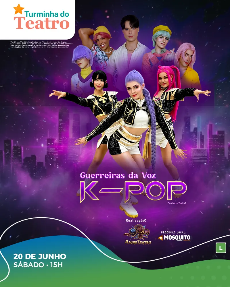 Turminha do Teatro - K-Pop Guerreiras da Voz