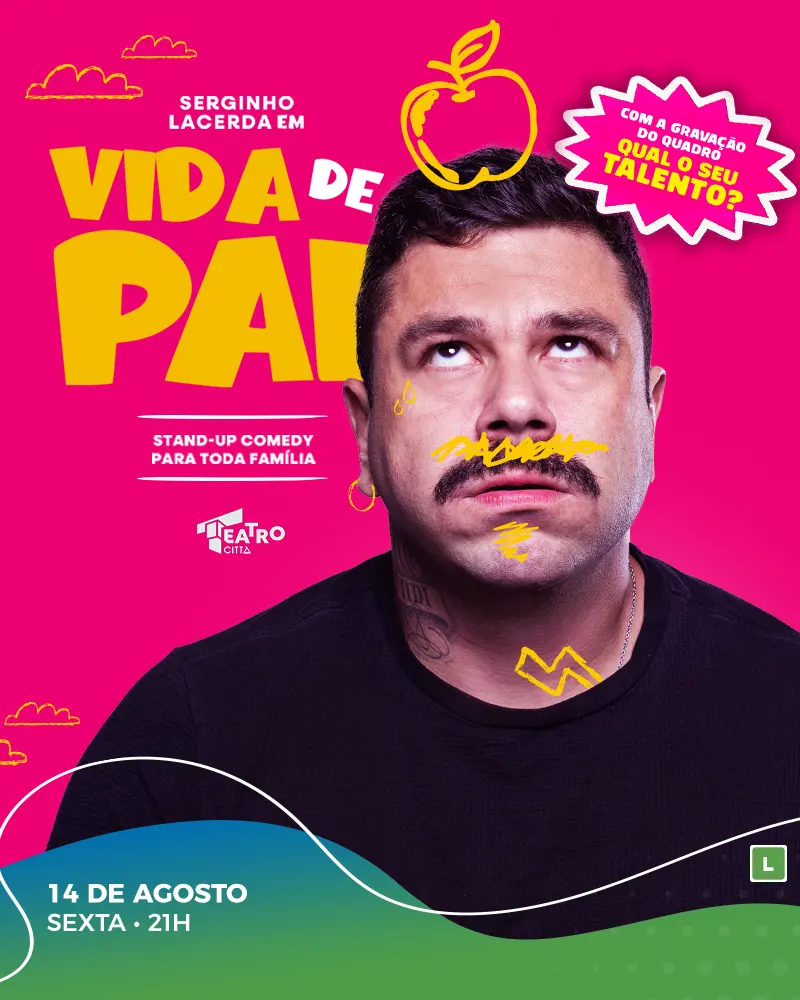 Serginho Lacerda - Vida de Pai
