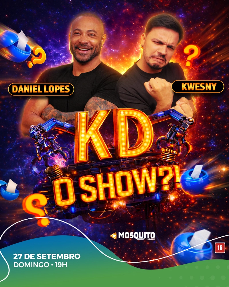 Daniel Lopes e Kwesny - KD o Show ?!