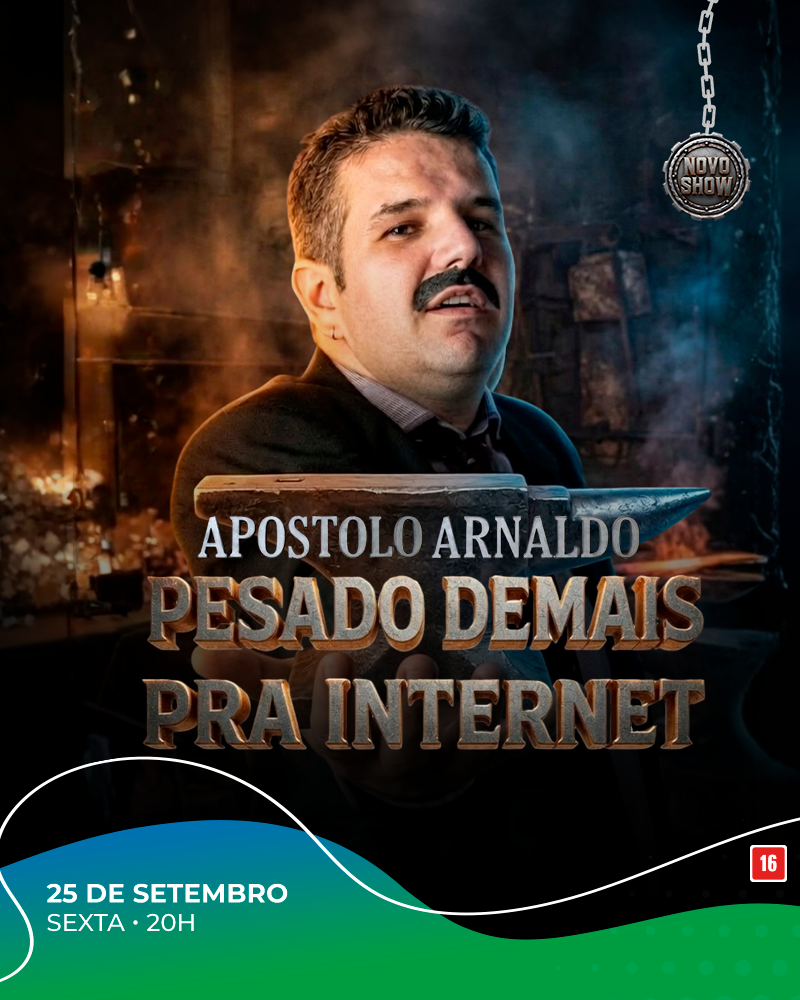 Apóstolo Arnaldo – Pesado Demais pra Internet