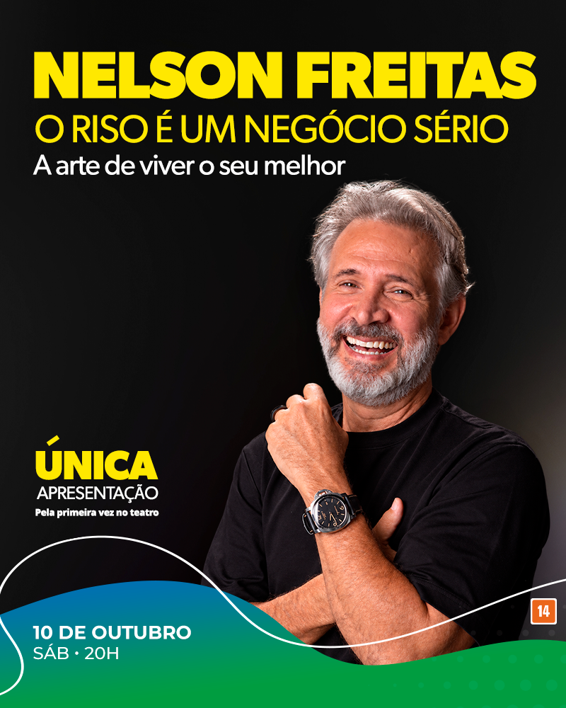 Nelson Freitas - O Riso É Um Negócio Sério