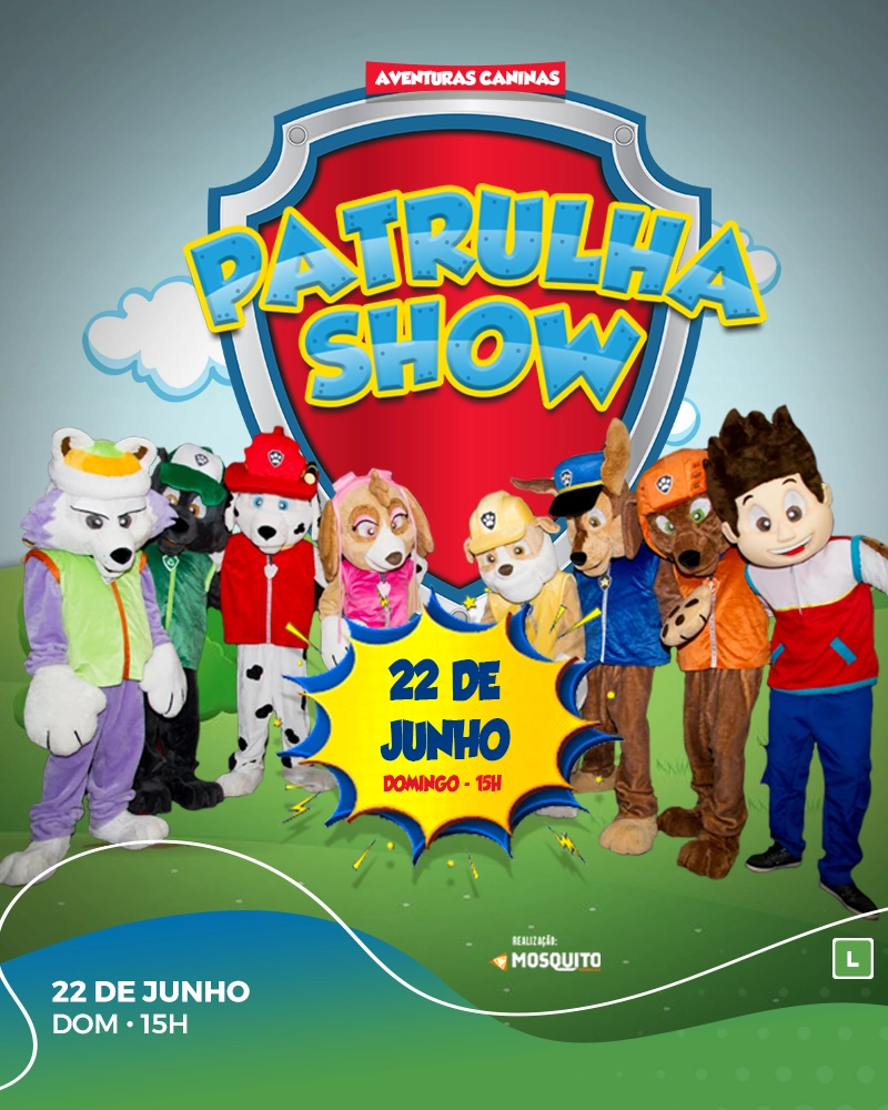 Turminha do Teatro - Patrulha Show Aventuras Caninas